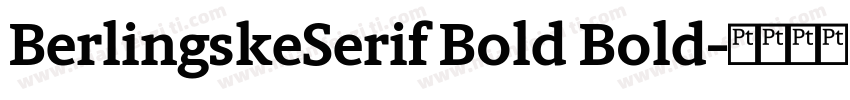 BerlingskeSerif Bold Bold字体转换